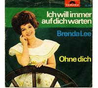LEE, Brenda - Ich will immer auf dich warten / Ohne Dich / 52 396