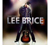 Lee Brice - I Don't Dance