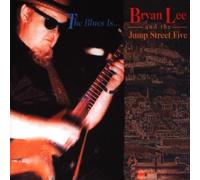Lee Bryan - The Blues Is