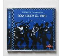 Lee Byron and Dragona - Rock Steady All Night