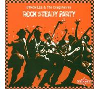 Lee Byron and Dragona - Rock Steady Party