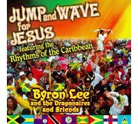 Lee, Byron - Jump And Wave For Jesus