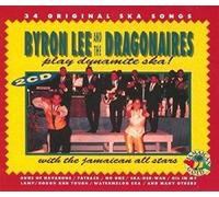 Byron Lee And The Dragonaires - Play Dynamite Ska With The Jamaican All-Stars