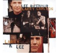 LEE & CARLTON,LARRY RITENOUR - LARRY & LEE CD NEW