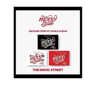 LEE CHAE YEON - 1st Single Album The Move: Street (Poca ver) (3 versions SET)