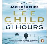 Lee Child 61 Hours : (Jack Reacher 14) Paperback Book Lee Child Multicolor