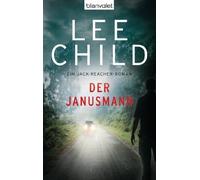 Lee Child Wulf Der Janusmann: Ein Jack-Reacher-Roman (Die-Jack-Reac (Paperback)