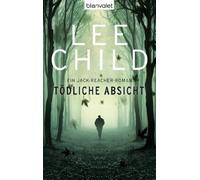 Lee Child Wulf Tödliche Absicht: Ein Jack-Reacher-Roman (Die-Jack-R (Paperback)