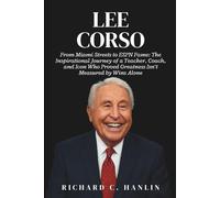 Lee Corso Biography: From Miami Streets to ESPN Fame: The Inspirational Journey of a Teacher, Coach, and Icon Who Proved Greatness Isn’t Measured by Wins Alone