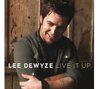 Lee Dewyze - Live It Up
