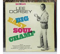 Lee Dorsey - Backbeats Artists Series: Lee Dorsey - Big Easy Soul Champ
