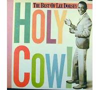 Lee Dorsey - holy cow!, the best of lee dorsey LP