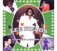Lee Fields : Let's Get a Groove On VINYL 12" Album (2020) NEW Great Value