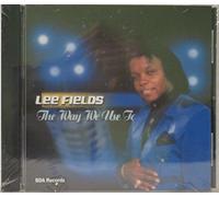 Lee Fields - The Way We Use To