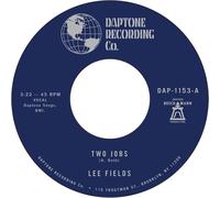 Lee Fields : Two Jobs/Save Your Tears for Someone New VINYL 7" Single (2024)