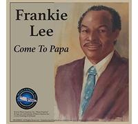 Lee, Frankie - Come to Papa