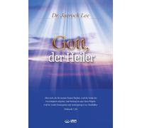 Lee - Gott der Heiler God the Healer German Edition - New paperbac - X555z