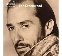 Lee Greenwood - Definitive Collection