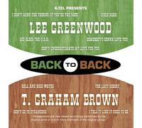 Lee Greenwood & T. Graham Brown - Back to Back - Lee Greenwood & T. Graham Brown