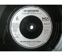 Lee Greenwood - The Wind Beneath My Wings - Lee Greenwood 7" 45