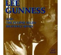 Lee Gunness - Lee Gunness & the Eclipse Alle