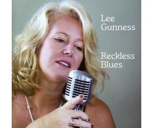 LEE GUNNESS - Reckless Blues