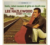 Lee Hazelwood - Fools Rebel Rousers Girls On Death Row - CD - P2222z