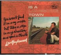Lee Hazlewood - Trouble Is A Lonesome Town