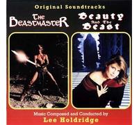 Lee Holdridge - Beastmaster / Beauty and the Beast [Original Soundtracks]