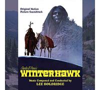 Lee Holdridge - Winterhawk: Original Motion Picture Soundtrack