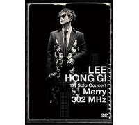 LEE HONG GI 1st Solo Concert “Merry 302 MHz" (DVD)