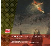 Lee Hyla - Lives of the Saints