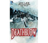 Lee, Jim - Deathblow: The Deluxe Edition TP