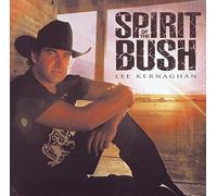 Lee Kernaghan - Spirit of the Bush