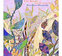 Lee Konitz & Brazilian Band - Brazilian Rhapsody [Re-Issue]