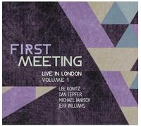 Lee Konitz, Dan Tepfer, Michael Janisch & Jeff Williams - First Meeting: Live In London, Vol.1
