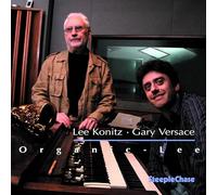 Lee Konitz & Gary Versace - Organic Lee