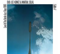Lee Konitz, Martial Solal Live At the Berlin Jazz Days 1980 CD NEW