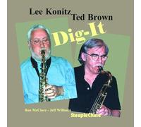Lee Konitz & Ted Brown - Dig-It
