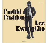 LEE KWANGCHO - I'M OLD FASHIONED (SACD)