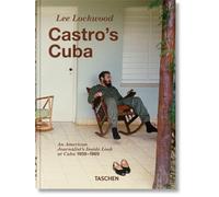 Lee Lockwood: Castro's Cuba. 1959-1969. 45th Ed. (45th Edition)