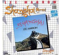 Lee Marrow - Shanghai (Remix) [VINYL]