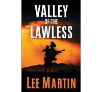 Lee Martin Valley of the Lawless Paperback Book Lee Martin Multicolor