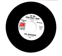 Lee Michaels - Do You Know What I Mean - Lee Michaels 7" 45