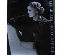 Lee Miller: Photographer