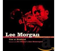 Lee Morgan & Art Blakey Jazz Messengers - Unforgettable Lee! Live at Birdland 1960 (2 CD set)