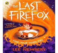 Lee Newbery The Last Firefox Paperback Book Lee Newbery Multicolor