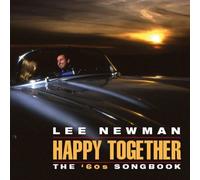 Lee Newman - Happy Together: The 60s Songbook