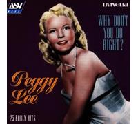 Lee, Peggy - Peggy Lee: Why Don't You Do Right?