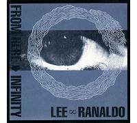Lee Ranaldo - From Here To Infinity